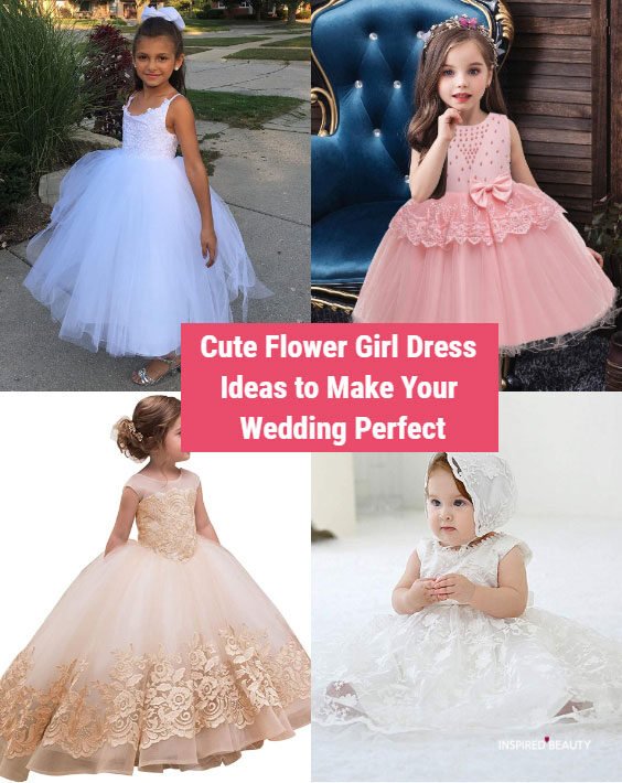 21 Cute Flower Girl Dress Ideas to Make Your Wedding Perfect