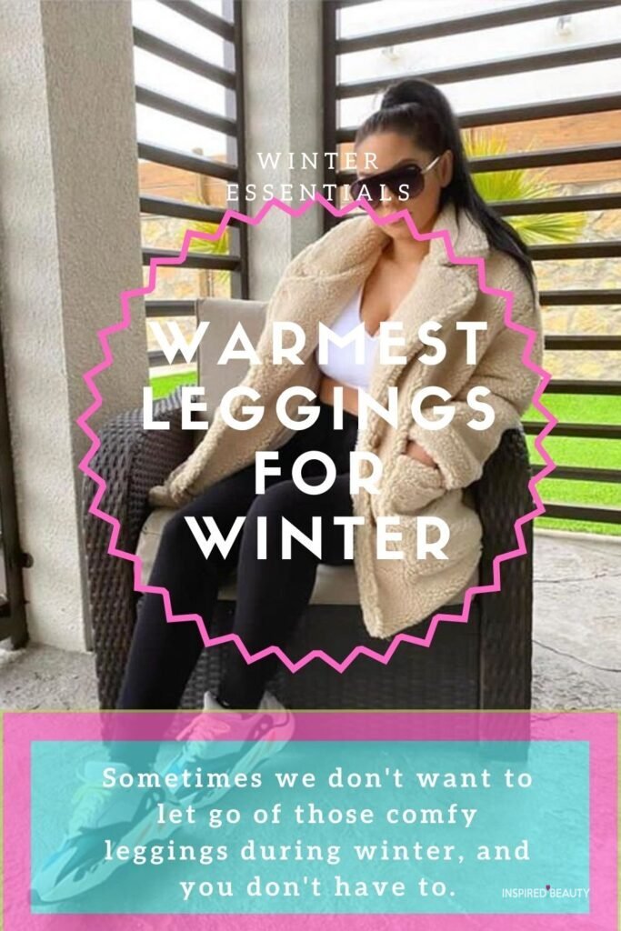 Warmest Leggings for Winter