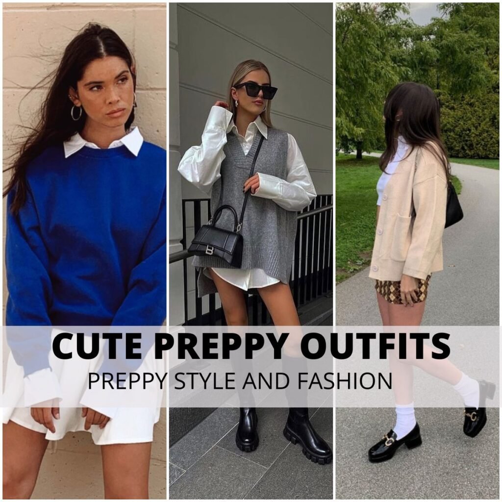 Cute Preppy Outfits