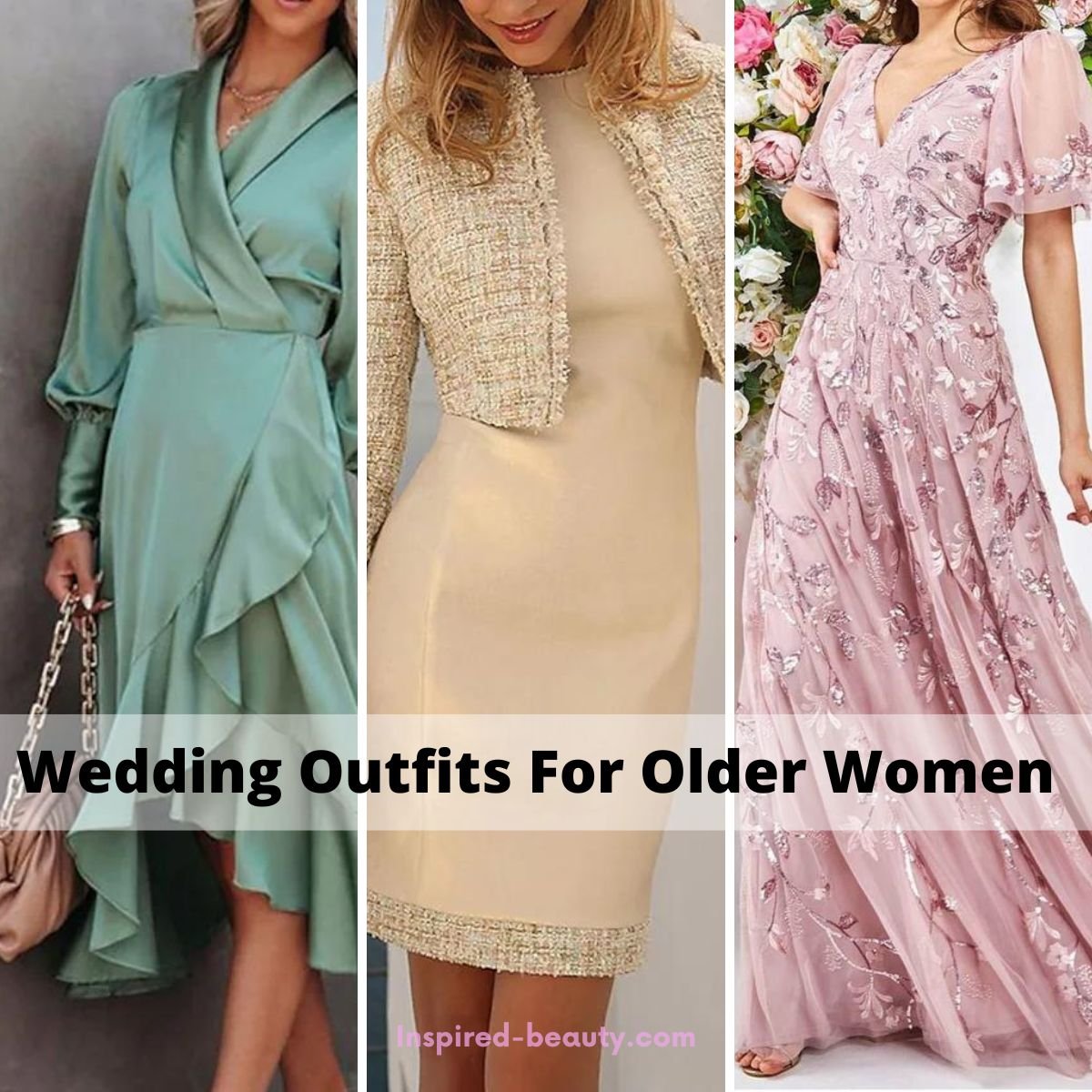 Wedding Outfits For Older Women - Inspired Beauty