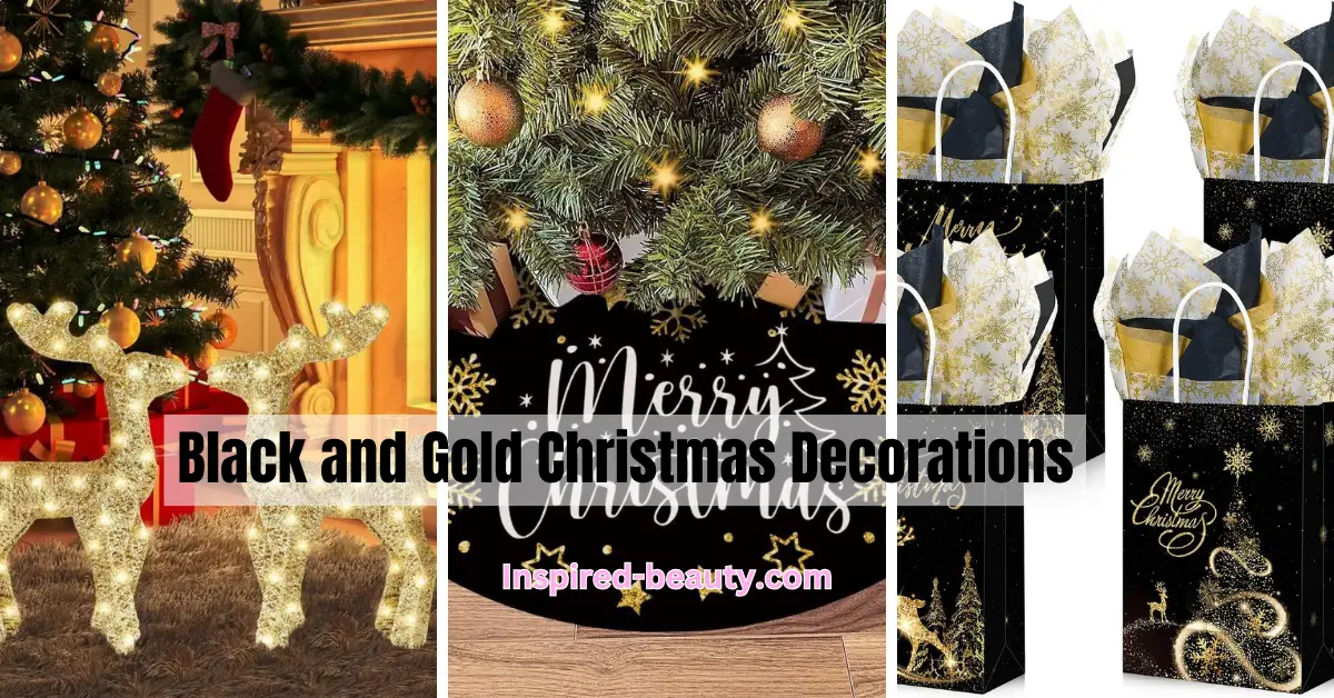 Best Ideas for Black and Gold Christmas Decorations - Inspired Beauty