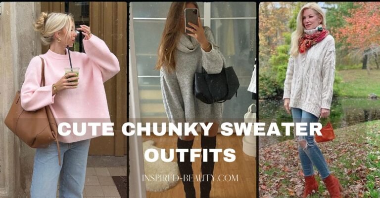 23 Cute and Cozy Ways to Style Chunky Sweater