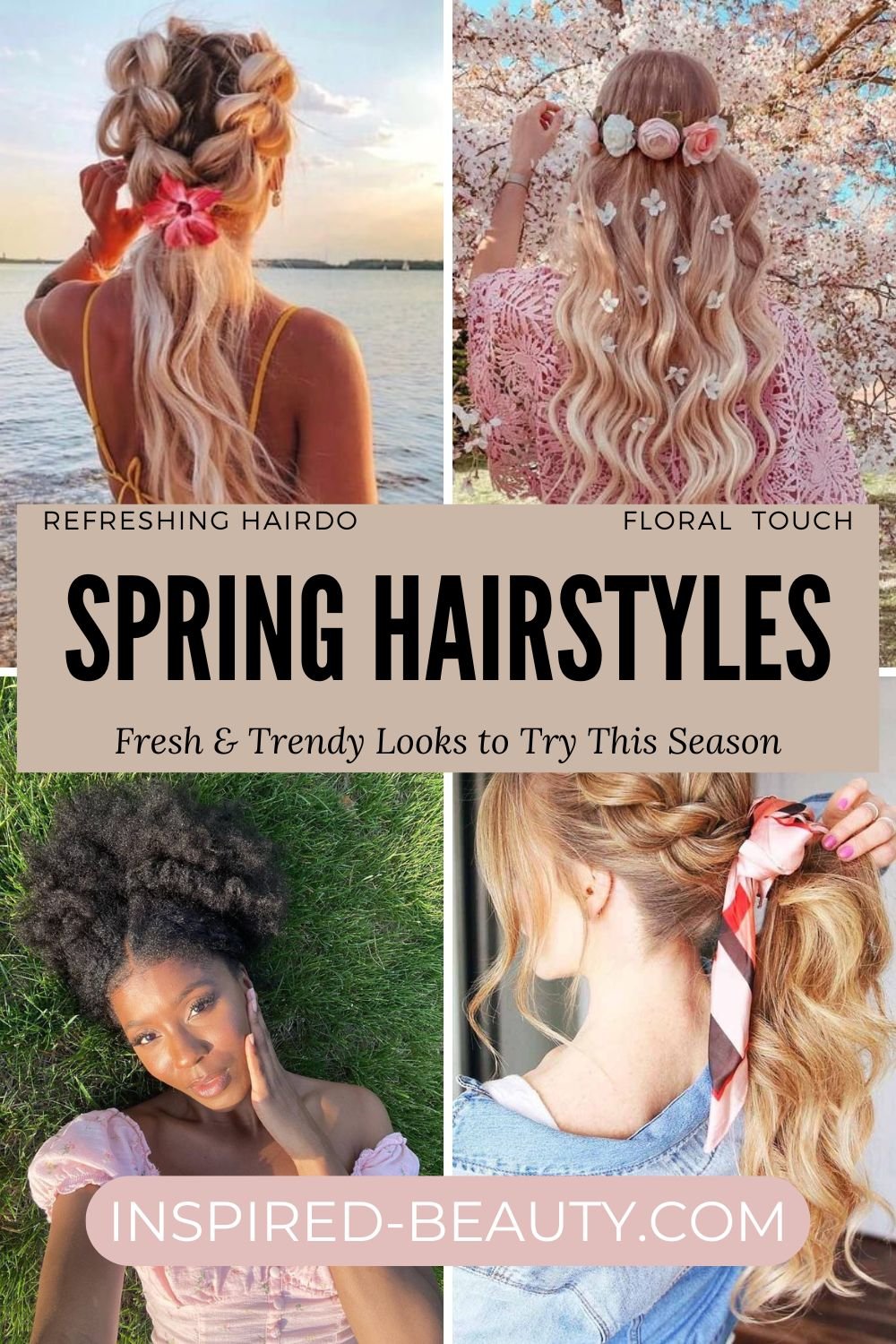 Spring Hairstyle Ideas Fresh & Trendy Looks to Try This Season