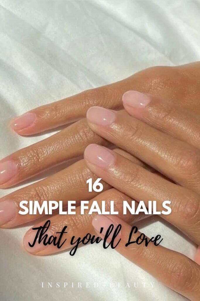 16 simple fall nails that will stand out, great ideas for busy mothers and working professional women