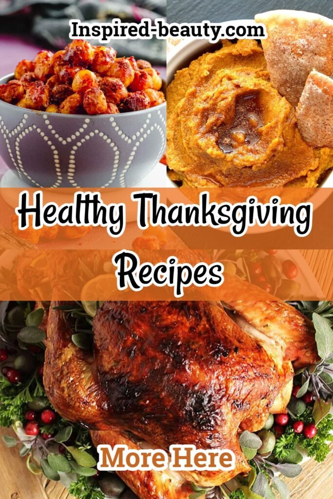 Healthy Thanksgiving Recipes for a Delicious Guilt-Free Feast